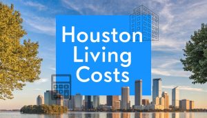 cost-of-living-in-houston-houston-cityscape