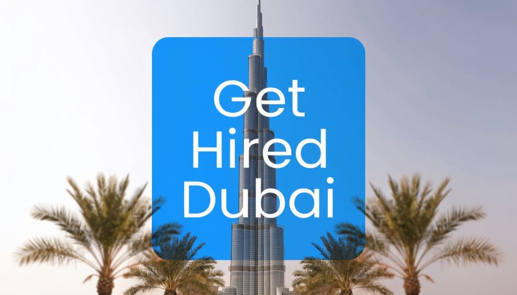 How to Get a Job in Dubai: The 2026 Ultimate Roadmap how-to-get-a-job-in-dubai-burj-khalifa
